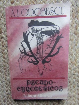PSEUDO CYNEGETICOS A. I. ODOBESCU foto