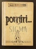 Porniri... * Poesii 1939-1940-1942