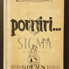 Porniri... * Poesii 1939-1940-1942
