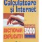Mihai Danciu (trad.) - Calculatoare si internet. Dictionar explicativ (Editia: 2003)