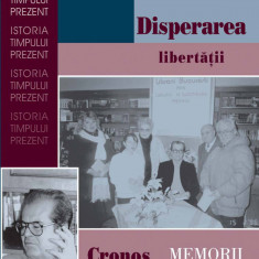 Cronos autodevorandu-se... Memorii vol. VI. Disperarea libertatii (ebook)