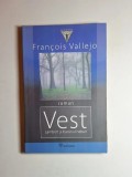 Vest. Lambert și baronul nebun &ndash; Aut. Fran&ccedil;ois Vallejo, Trad. Marina Vazaca, Ed. Historia, 2008
