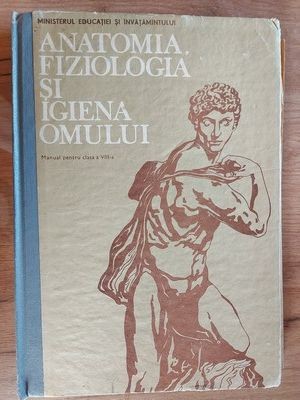 Anatomia, fiziologia si igiena omului. Manual pentru clasa a 8-a foto