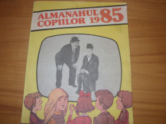 ALMANAHUL COPIILOR 1985 ( format mare, bogat ilustrat ) * foto
