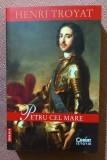 Petru cel Mare. Editura Corint, 2025 - Henri Troyat