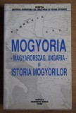 Mogyoria Magyarorszag, Ungaria si istoria Mogyorilor