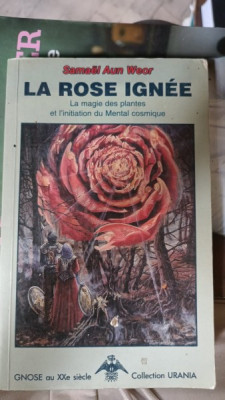 La Rose Ignee - Samael Aun Weor foto