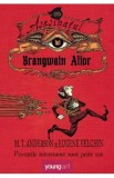 Asasinatul lui Brangwain Alior - Matthew Tobin Anderson