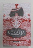 CORABIA DESTINULUI , VOLUMUL I - CEA CARE ISI AMINTESTE de ROBIN HOBB , 2021