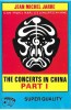 Casetă Audio Jean Michel Jarre - The Concerts In China Part I, 1991, Poker Sound, Made in Romania