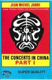 Casetă audio Jean Michel Jarre - The Concerts In China Part I