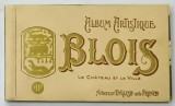 BLOIS , LE CHATEAU ET LA VILLE , ALBUM ARTISTIQUE , NOTICES IN ENGLISH AND FRENCH , MINIALBUM CU 20 CARTI POSTALE , EDITIE INTERBELICA