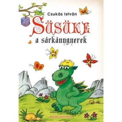 S&amp;uuml;s&amp;uuml;ke, a s&amp;aacute;rk&amp;aacute;nygyerek - Csuk&amp;aacute;s Istv&amp;aacute;n foto