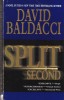 Carte David Baldacci - Split Second, Engleza, 2004, Brosata, 496 Pagini, Warner Books