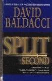 Carte David Baldacci - Split Second, Engleza, 2004, Brosata, 496 Pagini, Warner Books