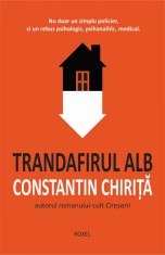 Trandafirul alb - Constantin Chirita, Cartex