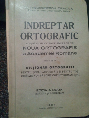 D. Theodorescu - Indreptar ortografic (1934) foto