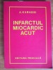 A, Karassi - Infarctul miocardic acut