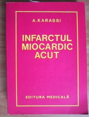 A, Karassi - Infarctul miocardic acut foto