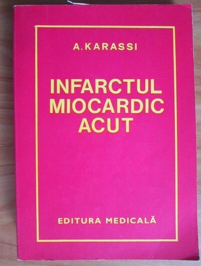 A, Karassi - Infarctul miocardic acut