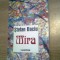 Stefan Baciu - Mira (Editura Albatros, 1998)