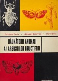 Carte Daunatorii animali ai arbustilor fructiferi Teodosie Perju vanzare anticariat stare buna