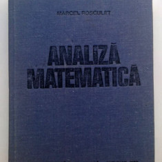Analiza matematica - Marcel Rosculet 1979