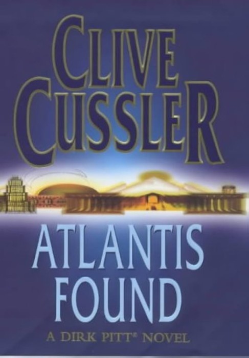 Clive Cussler - Atlantis Found