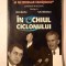 &Icirc;n ochiul ciclonului: Constantin Boștină - dialog cu Alice Barbu și S.R. Stănescu (Am fost secretarul personal al lui Nicolae Ceaușescu)