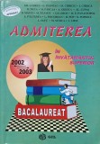 ADMITEREA IN INVATAMANTUL SUPERIOR 2002-2003-GH. ANDREI, D. BUSNEAG SI COLAB.-337723