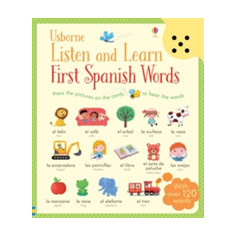 Listen and Learn First Words in Spanish | Mairi Mackinnon, Sam Taplin