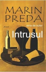 Intrusul - Marin Preda