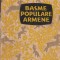 Basme populare armene culese si redactate in limba armeana de A.Hanahalian