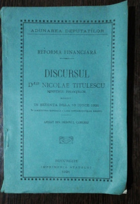 DISCURSUL DOMNULUI NICOLAE TITULESCU MINISTRUL FINANTELOR - ADUNAREA DEPUTATILOR foto