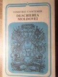 Descrierea Moldovei - Dimitrie Cantemir, 1986, Minerva, Arcade, Romana, Carte Beletristica, Roman