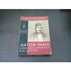 POVESTEA VORBII - ANTON PANN
