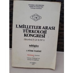 I. Milletlerarası Turkoloji Kongresi, Istanbul 15-20 X 1973
