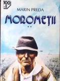 Moromeții Vol. 2 - Marin Preda - Roman Rom&acirc;nesc, Editura Gramar, 1994