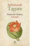 Prinos de cantece - Rabindranath Tagore