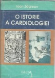 Cumpara ieftin Istorie Cardiologie Ioan Zagrean Editura Dacia 1993 259 Pagini Carte Veche Editie Colectie