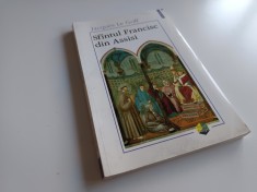 JACQUES LA GOFF, SFINTUL FRANCISC DIN ASSISI. POLIROM 2000 foto