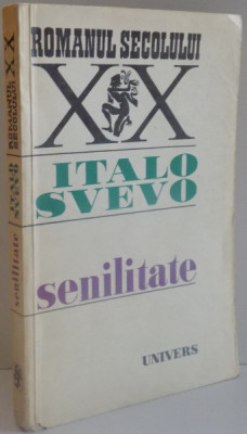 SENILITATE de ITALO SVEVO , 1971 foto
