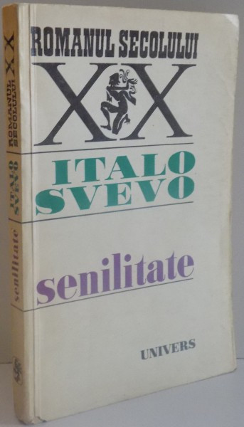 SENILITATE de ITALO SVEVO , 1971