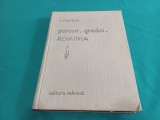 PARCURI ȘI GRĂDINI DIN ROM&Acirc;NIA * R. MĂRCUȘ * 1958 *09