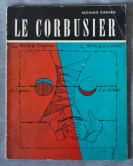 Ascanio Damian - Le Corbusier (colec?ia &amp;quot;Mari arhitec?i&amp;quot;) foto