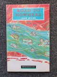 ROAD TO NOWHERE - John Milne (Heinemann Readers Elementary Level)