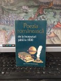 Poezia rom&acirc;nească de la &icirc;nceputuri p&acirc;nă la 1830, editura Fundației culturale rom&acirc;ne, București 1996, 155