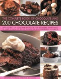 The Complete Book of Chocolate and 200 Chocolate Recipes