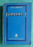 Ion Caraion &ndash; Jurnal 1