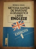 Metoda rapida de invatare a gramaticii limbii engleze Exercitii- Monica Visan